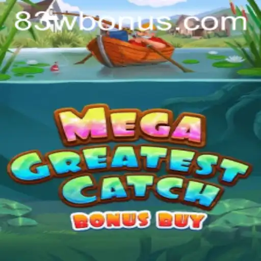Descubra o Fascinante Mundo de MegaGreatestCatchBonusBuy e suas Regras Inovadoras